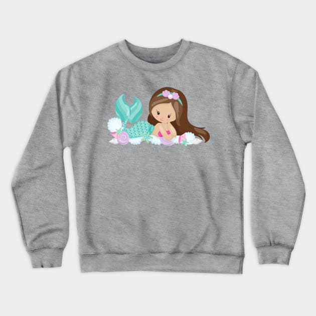 Little Mermaid, Cute Mermaid, Shells, Brown Hair Crewneck Sweatshirt by Jelena Dunčević